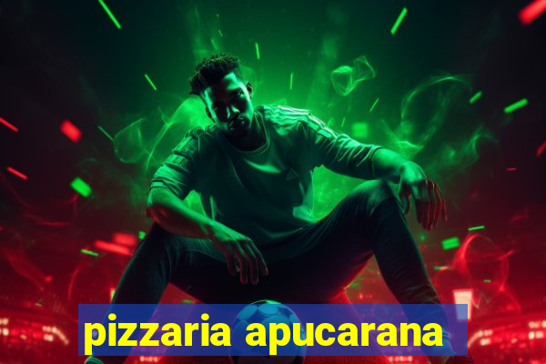 pizzaria apucarana